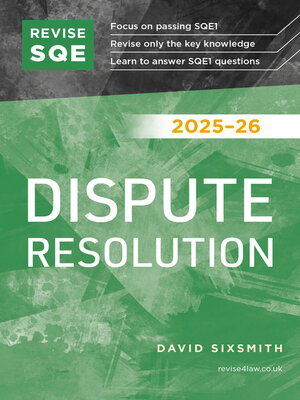 cover image of Revise SQE Dispute Resolution 2025/26